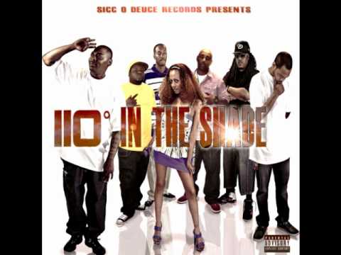 Sicc-O-Deuce records Presents- 110 in the shade- Double up, Bone