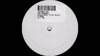 FPI Project - Rich In Paradise (Going Back To My Roots) (Remix Dub)