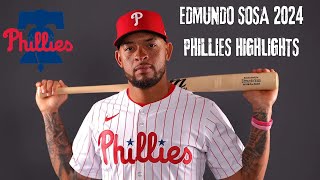 EDMUNDO SOSA 2024 PHILLIES HIGHLIGHTS #MLB, #PHILLIES, #EDMUNDOSOSA