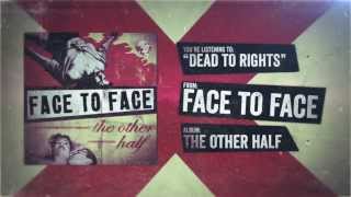 Face to Face - Dead to Rights