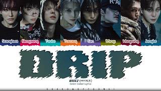 Download lagu ATEEZ 'Drip' Lyrics (에이티즈 Drip 가사) [Color Coded Han_Rom_Eng] | ShadowByYoongi mp3