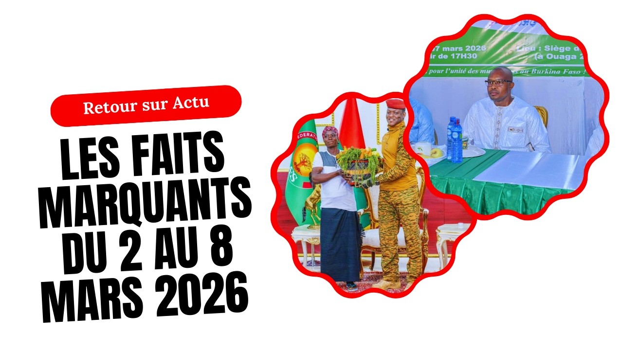 Retour sur Actu : Les faits marquants du 2 au 9 mars 2026