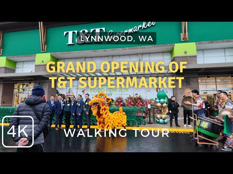 Grand Opening of the New T&T Supermarket in Lynnwood, WA | Nov. 2025