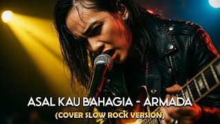Download lagu ARMADA – Asal Kau Bahagia Rock Version Cover by LuluMusik mp3 Download lagu ARMADA – Asal Kau Bahagia Rock Version Cover by LuluMusik mp3