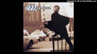 Monica - Tell Me If You Still Care