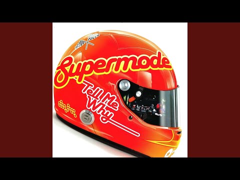 Tell Me Why (Supermode song) - Wikipedia