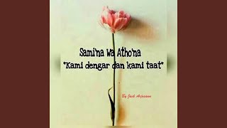 Download lagu Sami’na Wa Atho’na mp3