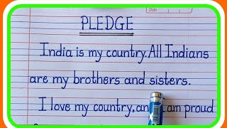 Indian Pledge India is my country in English Beautiful Handwriting/राष्ट्रीय प्रतिज्ञा:26 January
