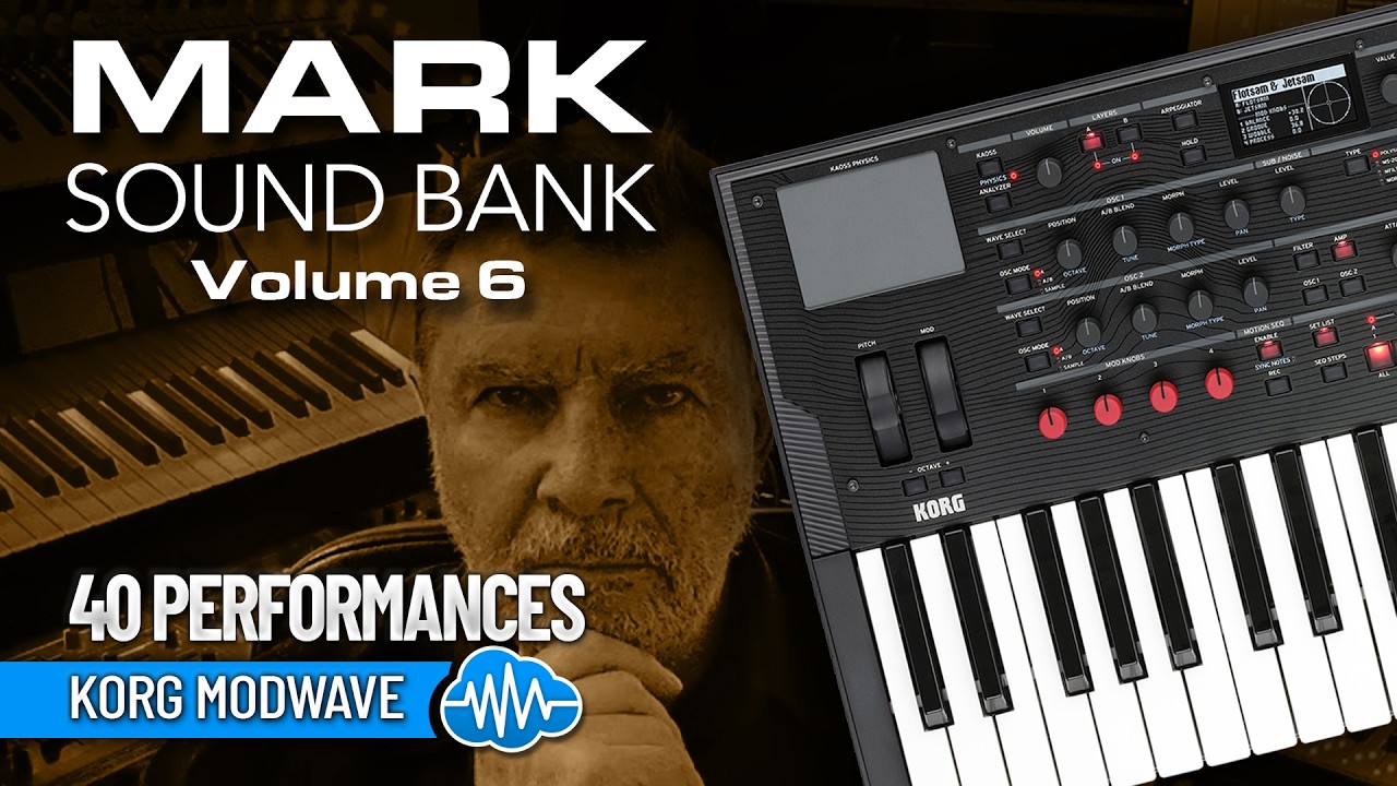 MSD031 - Mark Sound Bank V6 - Korg Modwave ( 40 performances ) - Video Preview 1