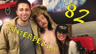 Fahim Anwar and Toefingers | TigerBelly 82