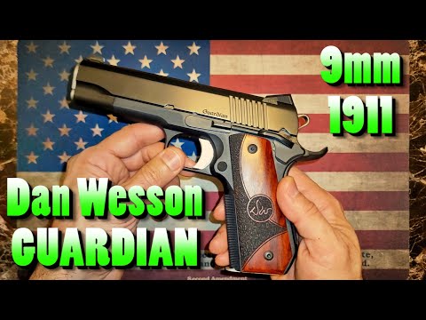 Dan Wesson Guardian 9mm 1911 Pistol Review