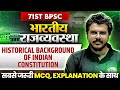 71st BPSC MCQ Series Indian Polity Historical Background Of Indian Constitution BPSC Wallah