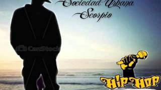 Jamas me olvidaras ft Sociedad Urbana Scorpio