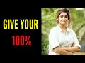 Every Day Give Your 100 Learn From Your Mistakes Ritika Singh Motivational Speech Just As I