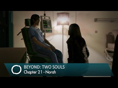 BEYOND: Two Souls - Walkthrough - Chapter 21 - Norah [Bonus Included]