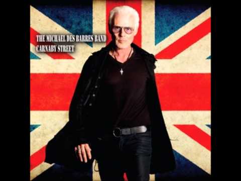MICHAEL DES BARRES BAND - CARNABY STREET