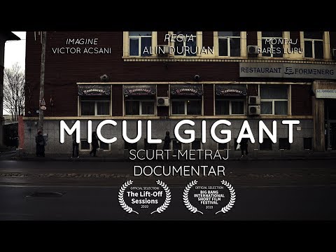 Micul Gigant | Scurtmetraj | Documentar RO/ENG