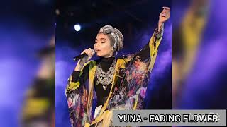 [1HOUR SONGS] YUNA - FADING FLOWER 1HOUR