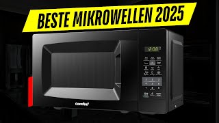 2025: Die besten Mikrowellen im Test – Top 5 Empfehlungen!