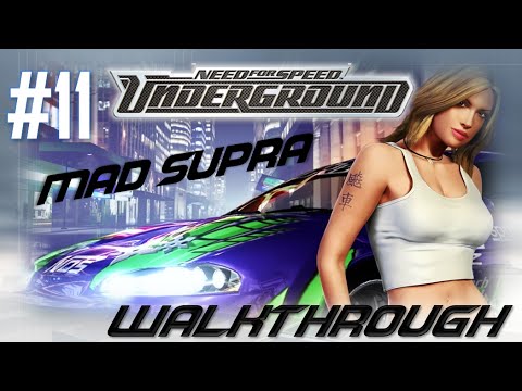 Need for Speed: Underground (PC) | Walkthrough Part #11 - Mad Supra (HARD) [HD 60FPS]