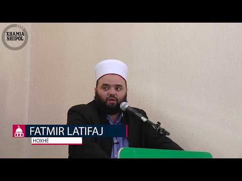 13.10.2017 - Hutbeja e Xhumasë - Hoxhë Fatmir Latifaj