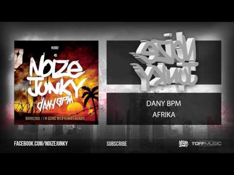 Dany BPM - Afrika (Official HQ Preview)