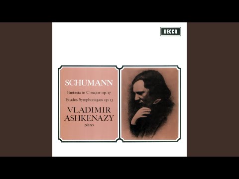 Schumann: Symphonic Studies, Op. 13 - 1852 version - Etude IX: Presto possibile