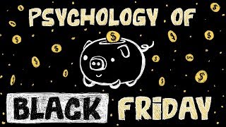 7 Ways You're PERSUADED on Black Friday - Psychology of Black Friday