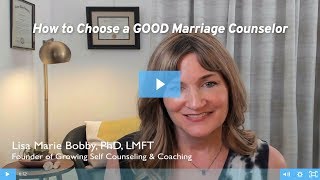 How to Choose a Marriage Counselor