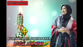 KU POHON DOA DI HARI RAYA - LIZA HANIM (  vidio lirik lagu  )