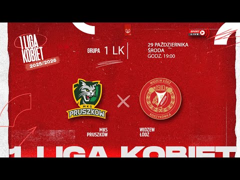 MKS Pruszków - Widzew Łódź (1 LK)
