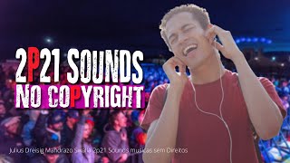 Julius Dreisig Mandrazo Swalla 2p21 Sounds musicas sem Direitos