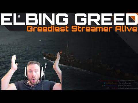 Elbing Greed - Greediest Streamer Alive