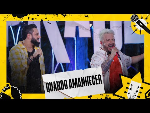 Diego e Victor Hugo - Quando Amanhecer (Ao Vivo)