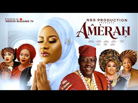 AMERAH Latest 2026 Yoruba Movie Nkechi Blessing,Mide Martins,Madam Saje,Remi Surutu,Ogogo