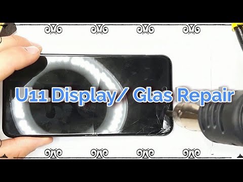 HTC U11 Display Reparatur Tausch - Selber Zuhause reparieren