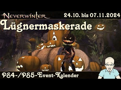 NEVERWINTER: Event-Kalender Die Lügnermaskerade - 24. Oktober bis 7. November 2024 - PS4/PS5 deutsch