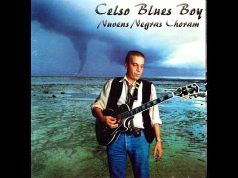 Os Anjos - Celso Blues Boy