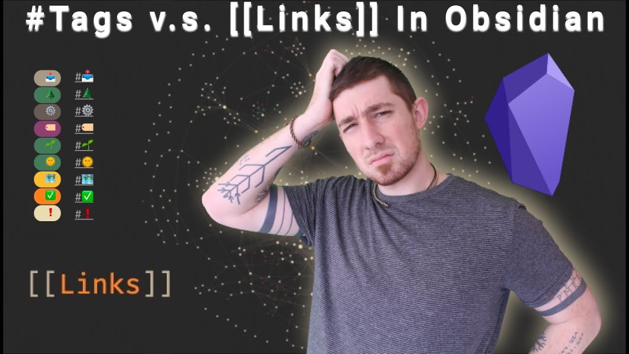 A Guide On Links vs. Tags In Obsidian Knowledge management Obsidian