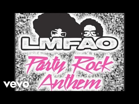 LMFAO ft. Lauren Bennett, GoonRock - Party Rock Anthem (Official Audio)
