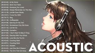 New Acoustic Love Songs 2024 🍀️ Top Trending Acoustic Songs Cover 🍀 New English Love Songs 2024
