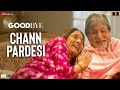 Chann Pardesi Goodbye Amitabh Bachchan Neena Gupta Rashmika Mandanna Bollywood Love Song