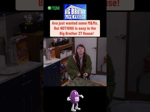Ava Just Wanted Some M&Ms on the Big Brother 27 Live Feeds — Who Knew It Would Be So Hard? 😂