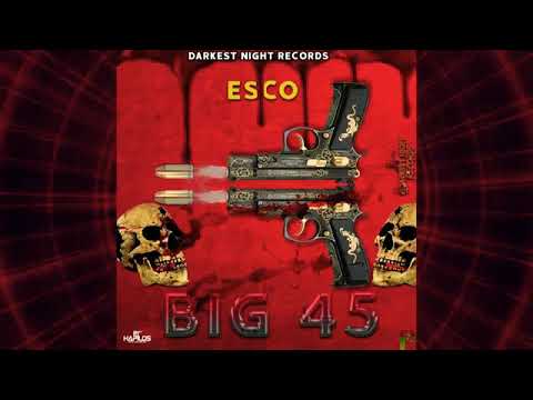 Esco - Big 45 (Official Audio) | Prod. Darkest Night Records