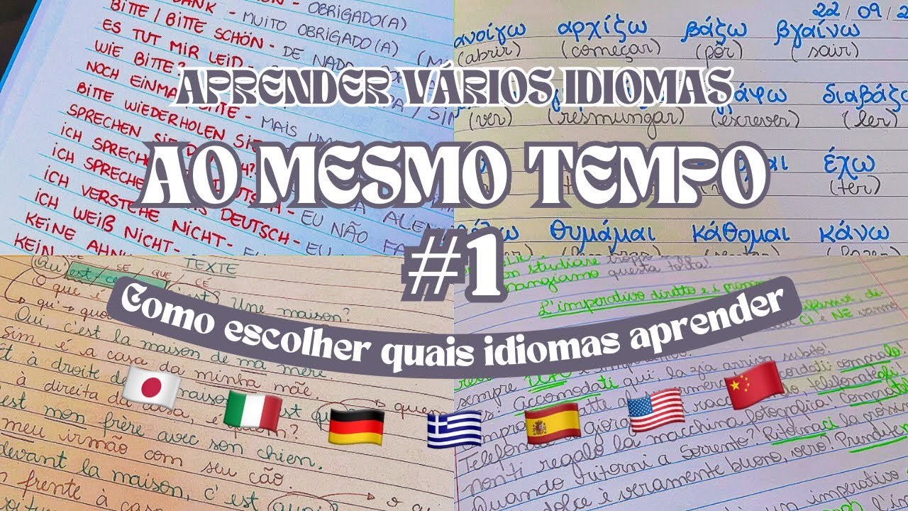 Como aprender VÁRIOS IDIOMAS ao MESMO TEMPO #1 Escolhendo os idiomas