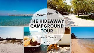 Navarre Beach Florida Trip|The Hideaway Campground Tour & Vlog