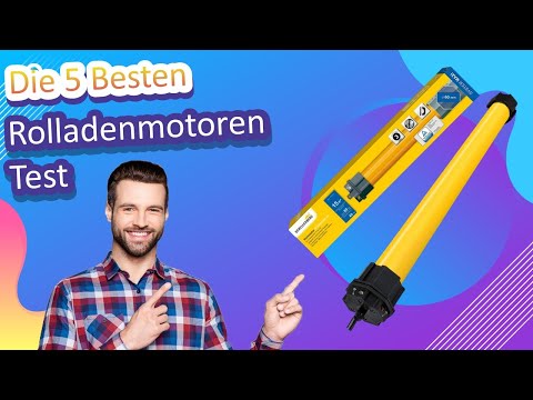 Die 5 Besten Rolladenmotoren Test