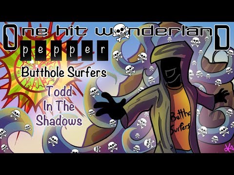 ONE HIT WONDERLAND: "Pepper" by Butthole Surfers