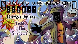 ONE HIT WONDERLAND: &quot;Pepper&quot; by Butthole Surfers