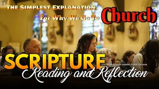 PFL-Daily Scripture Reflection - The Simplest Explanation for Why We Go to Church - Feb. 6, 2024